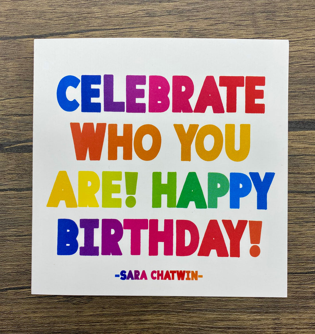 Quotable Card: Celebrate who you are!
