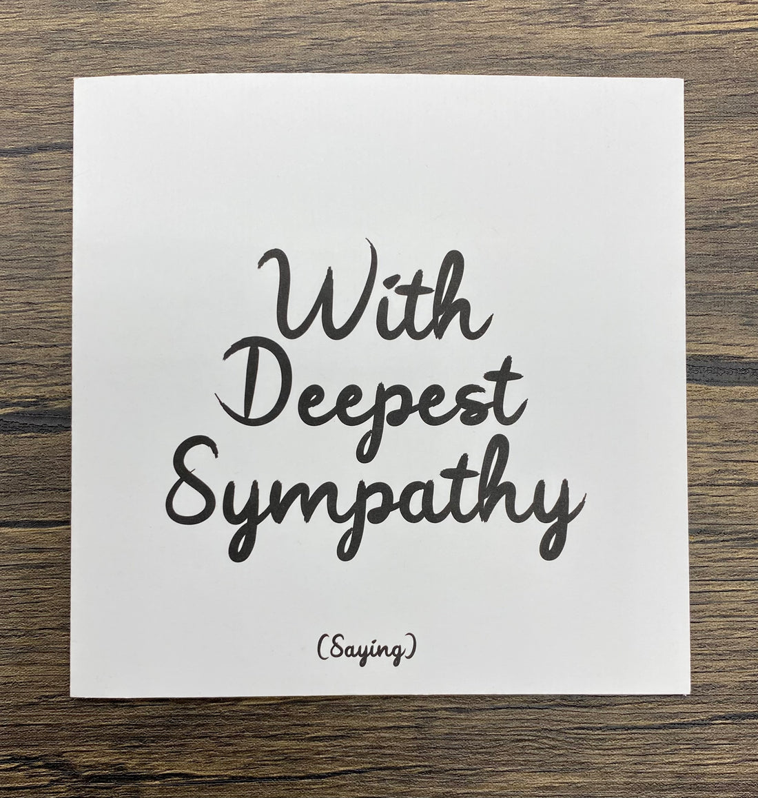Quotable Card: With deepest sympathy
