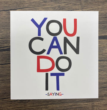 Quotable Card: You can do it